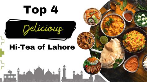 Top 4 Restaurant For Hi Tea In Lahore