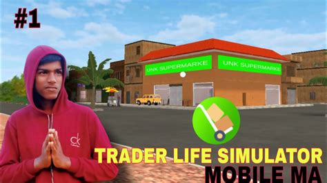 Traders Life Simulator Mobile Ma Gameplay Video Hello Neighbor Mobile