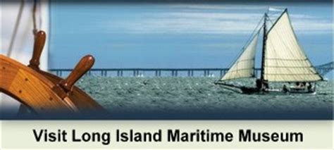 Long Island Maritime Museum - Southbaysail.com