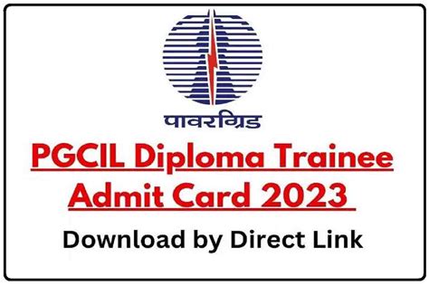 PGCIL Diploma Trainee Admit Card 2023 जर कर डउनलड Sarkari Result