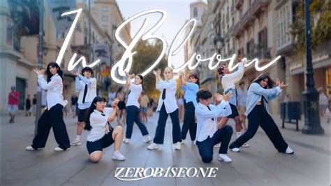 KPOP IN PUBLIC ONE TAKE ZEROBASEONE 제로베이스원 IN BLOOM DANCE