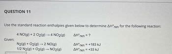 Answered Use The Standard Reaction Enthalpies Bartleby