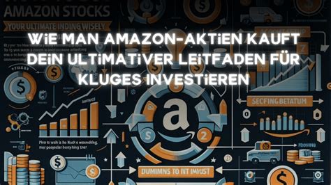 Wie Man Amazon Aktien Kauft