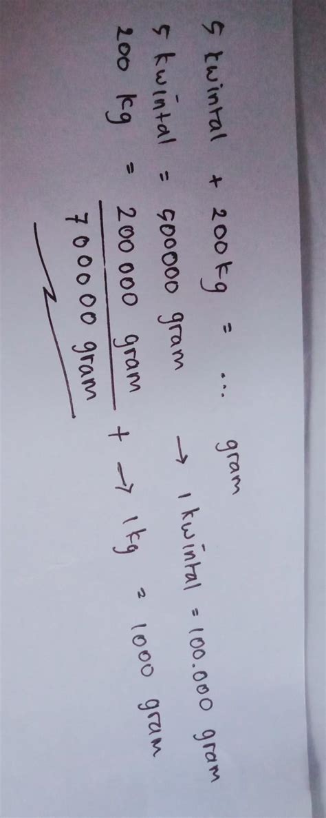Kwintal Kg Gram Tolong Dijawab Secepatnya Ya Pake Cara