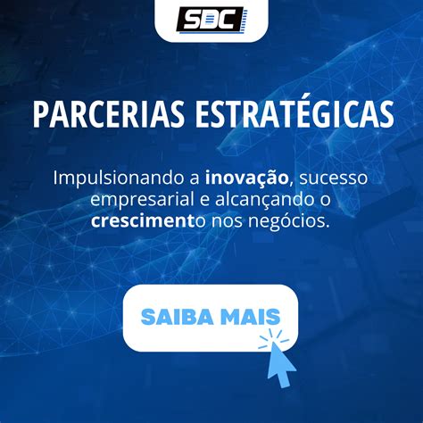 Parcerias Estrat Gicas Impulsionando A Inova O Sucesso Empresarial E