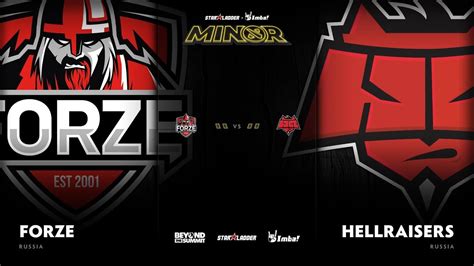 ForZe Vs HellRaisers Game 2 SL ImbaTV D2 Minor S3 CIS Qualifier