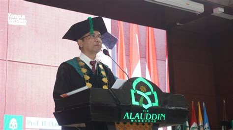 Kukuhkan Wisudawan Angkatan Rektor Uin Alauddin Jadi Sarjana Ori