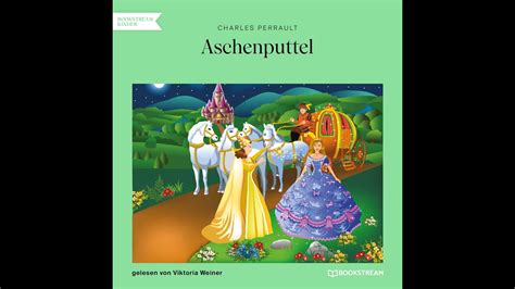 Aschenputtel Charles Perrault M Rchen Komplettes H Rbuch Youtube