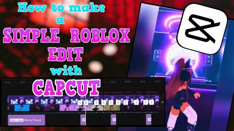 Roblox Capcut Edit Tutorial Youtube