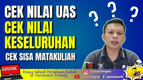 Cara Cek Nilai Ujian Universitas Terbuka Ut Terbaru Dan Nilai