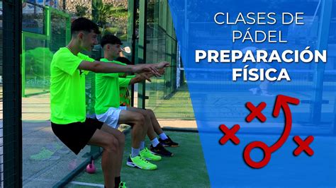 👉 Clases De Padel · Ejercicios Preparación Física 🎾 Youtube