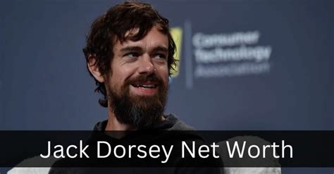 Jack Dorsey Net Worth How Much Money Did Dorsey Make On Twitter