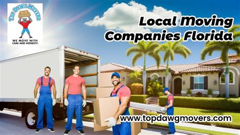 Top Local Moving Companies In Florida Find Reliable Movers Near You