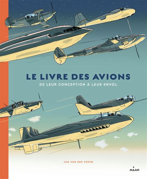 Le Livre Des Avions Editions Milan