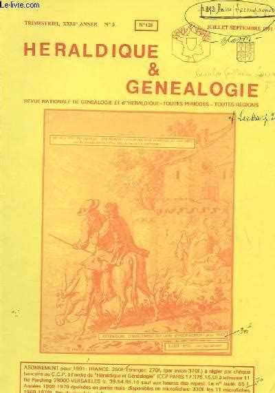 Revue Nationale D Heraldique Et De Genealogie Xxiii Annee N N