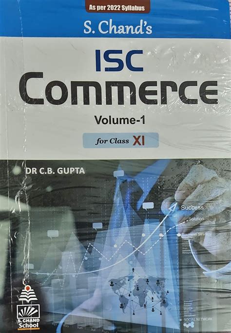 Isc Commerce Book Volume I For Class Xi Dr C B Gupta Books