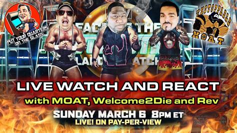 Aew Revolution 2022 Live Watch Along And React Youtube