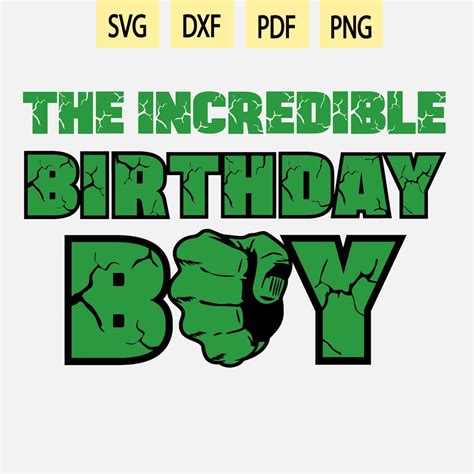 Incredible Hulk Svg Hulk Birthday Boy Svg Green Hero Svg Hulk Etsy