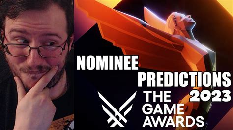 Predicting The Game Awards 2023 Nominees Youtube