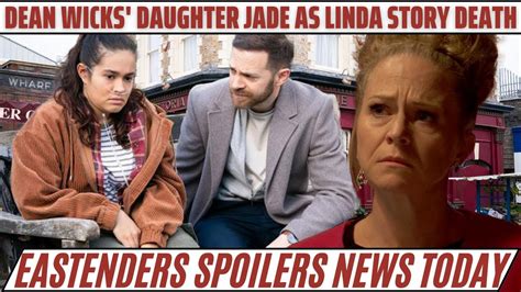 Explosive Twists Unveiled:Dean Wicks' daughter Jade as Linda story ...