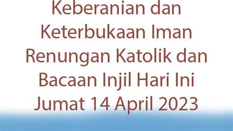 Renungan Katolik Dan Bacaan Injil Hari Ini Jumat April