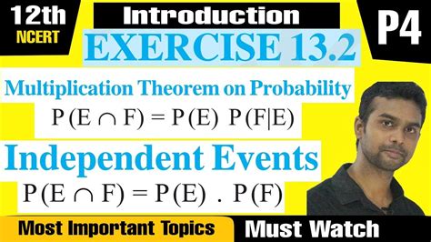 Multiplication Theorem On Probability Independent Events Introduction