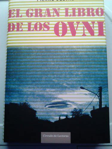 El Gran Libro De Los Ovni By Pierre Delval AbeBooks