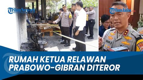 Dilempari Batu Motor Dibakar Rumah Ketua Relawan Prabowo Gibran Di