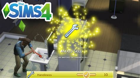 How To Max Handiness Skill Cheat Level Up Skills Cheats The Sims 4