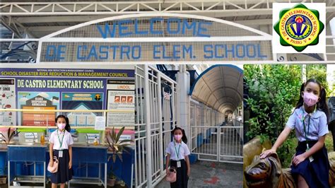 De Castro Elementary School Pasig City My School Youtube