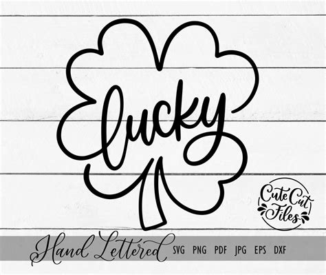 Lucky Shamrock Svg Png Lucky Script Four Leaf Clover Svg St Patricks