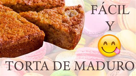 Torta De Maduro FÁcil RÁpida Y Muy Deliciosa😋😋banana Cake Easy