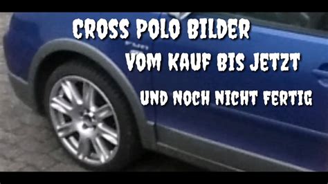 Unser Cross Polo 9N YouTube