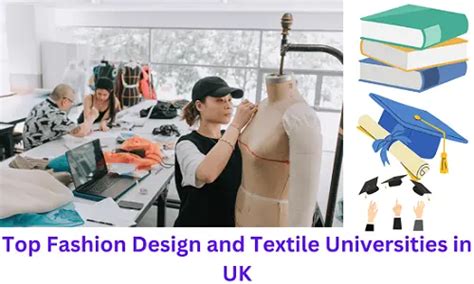 Top 12 Fashion Design and Textile Universities in UK