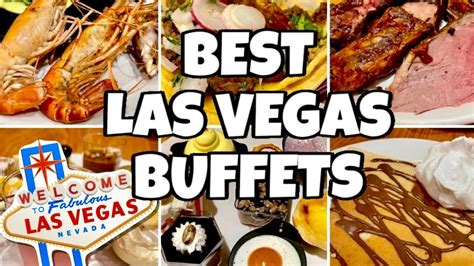 Best All You Can Eat Las Vegas Buffets Open Now