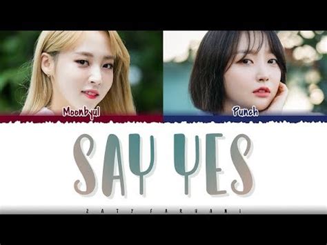 Punch Say Yes Feat Moonbyul Lyrics Color Coded Han Rom Eng