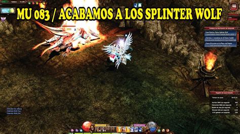 MU ONLINE WEBZEN 083 ACABAMOS A LOS SPLINTER WOLF GAMEPLAY ESPAÑOL