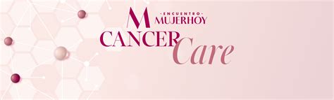 Salud cuidados y prevención del cáncer en la mujer