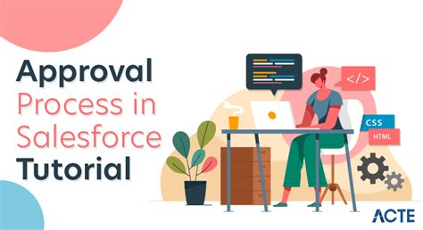 Approval Process In Salesforce Tutorial Practical Guide