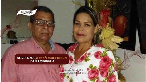 Hombre Que Asesinó A Su Esposa En Vallejo Fue Condenado A 32 Años Y 6