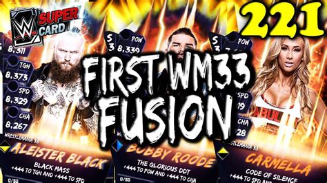 Wwe Supercard S3 221 First Wm33 Fusion Youtube