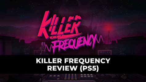 Killer Frequency Review Tune In For A Killer Time Ps5