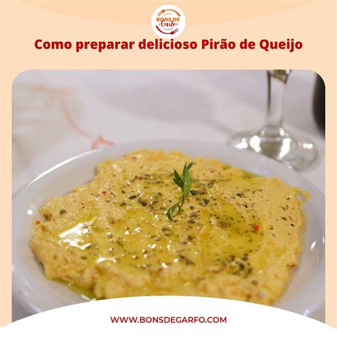 Como Preparar Delicioso Pir O De Queijo