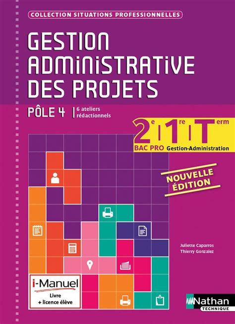 Amazonfr Gestion Administrative Des Projets Pôle 4 2e 1re Et