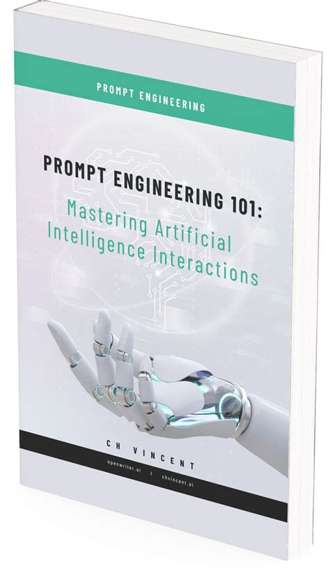 Prompt Engineering 101 Mastering Artificial Intelligence Interaction