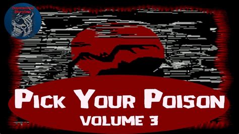 Pick Your Poison Volume 3 Supernatural Storytime E239 Youtube