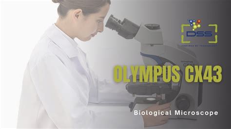 Cx Biological Microscope Olympus Dss Imagetech Youtube