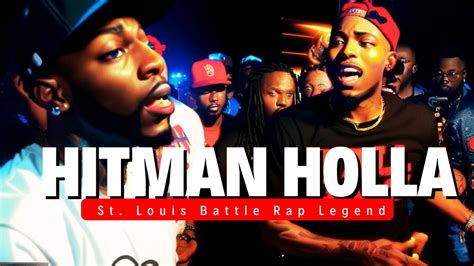 Hitman Holla From Streets To Stage The Unmatched Rise In Battle Rap