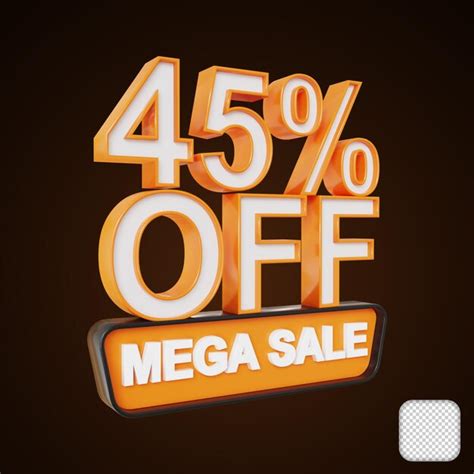 Premium PSD Mega Sale Discount 45 Percent Off 3d Illustration