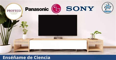 Samsung Sony Panasonic Cu L Es La Mejor Marca De Pantallas En M Xico